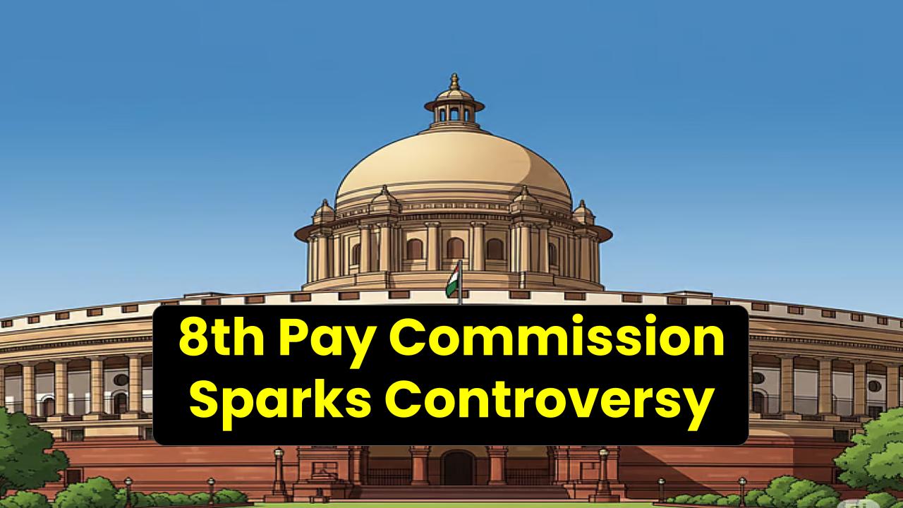 8th Pay Commission Sparks Controversy: Only 13% Salary Hike Expected for Government Employees – Is It Fair?