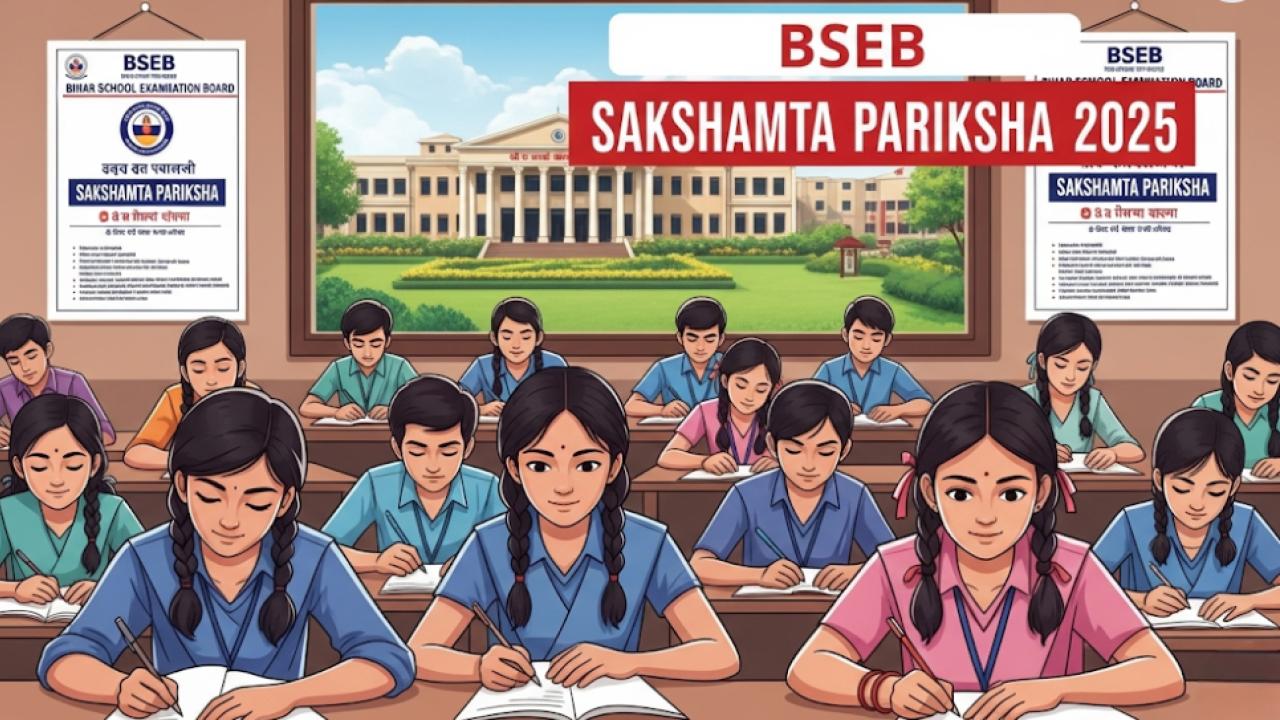 BSEB Sakshamta Pariksha 2025: Your Complete Guide to Applying for Phases 4 & 5