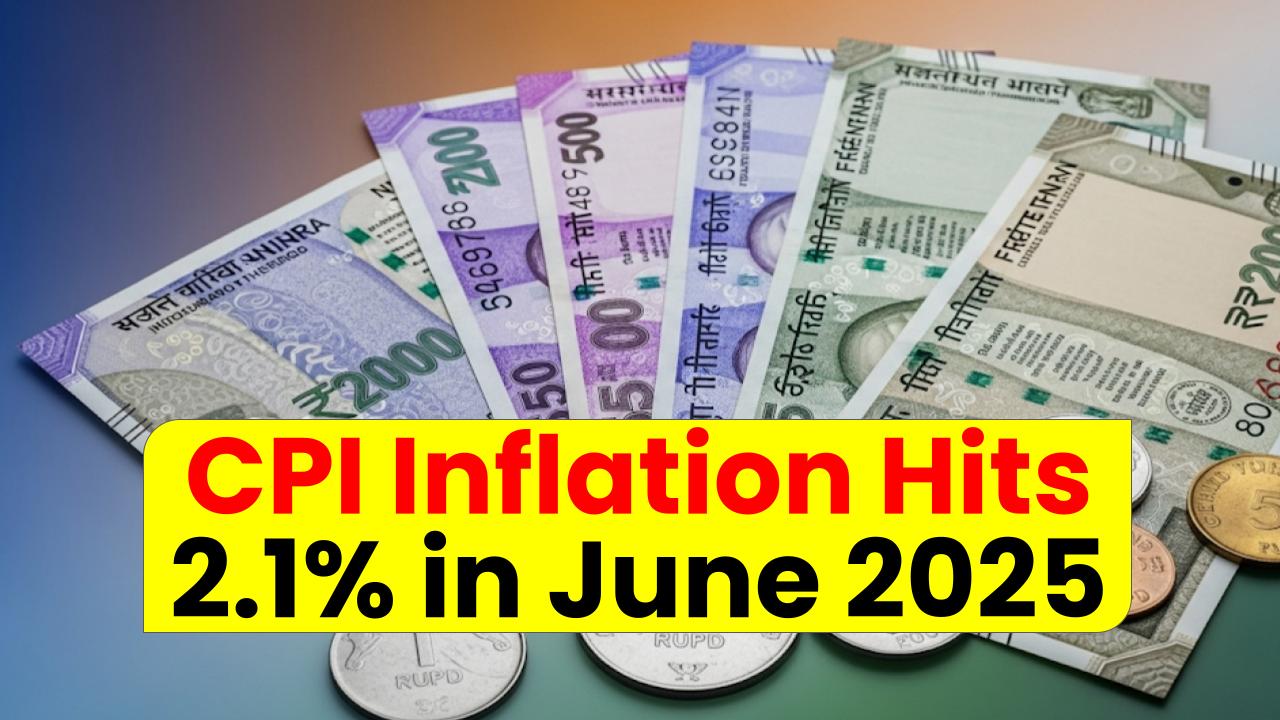 CPI Inflation Hits 2.1% in June 2025: The Lowest Since January 2019! What Does This Mean for You?