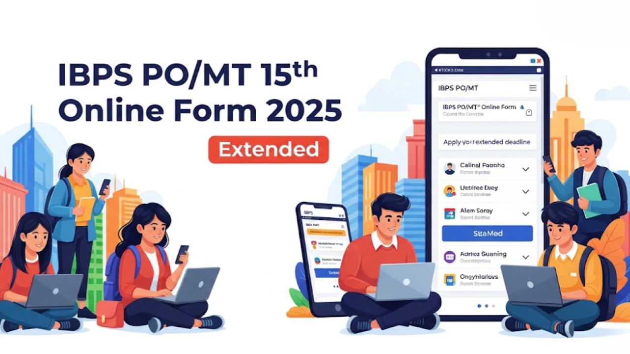 IBPS PO/MT 15th Online Form 2025 Extended – Secure Your Spot Before It's Too Late!