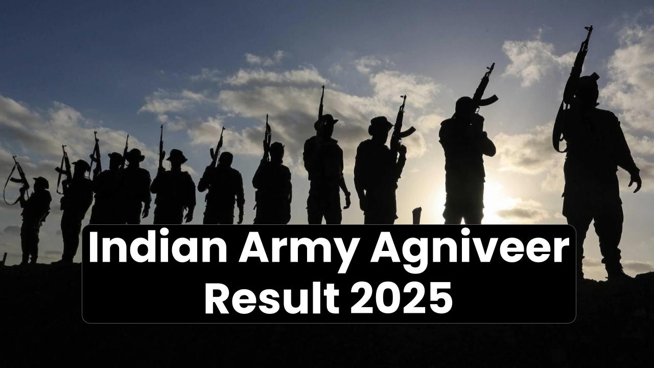 Indian Army Agniveer Result 2025 Announced – Check Cut-Off Marks, Selection Status & More