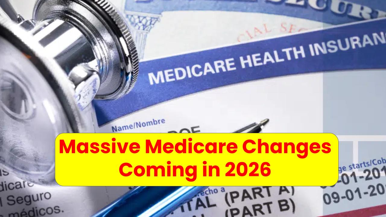 Massive Medicare Changes Coming in 2026 – Here's How Treatment Access Will Shift for Millions