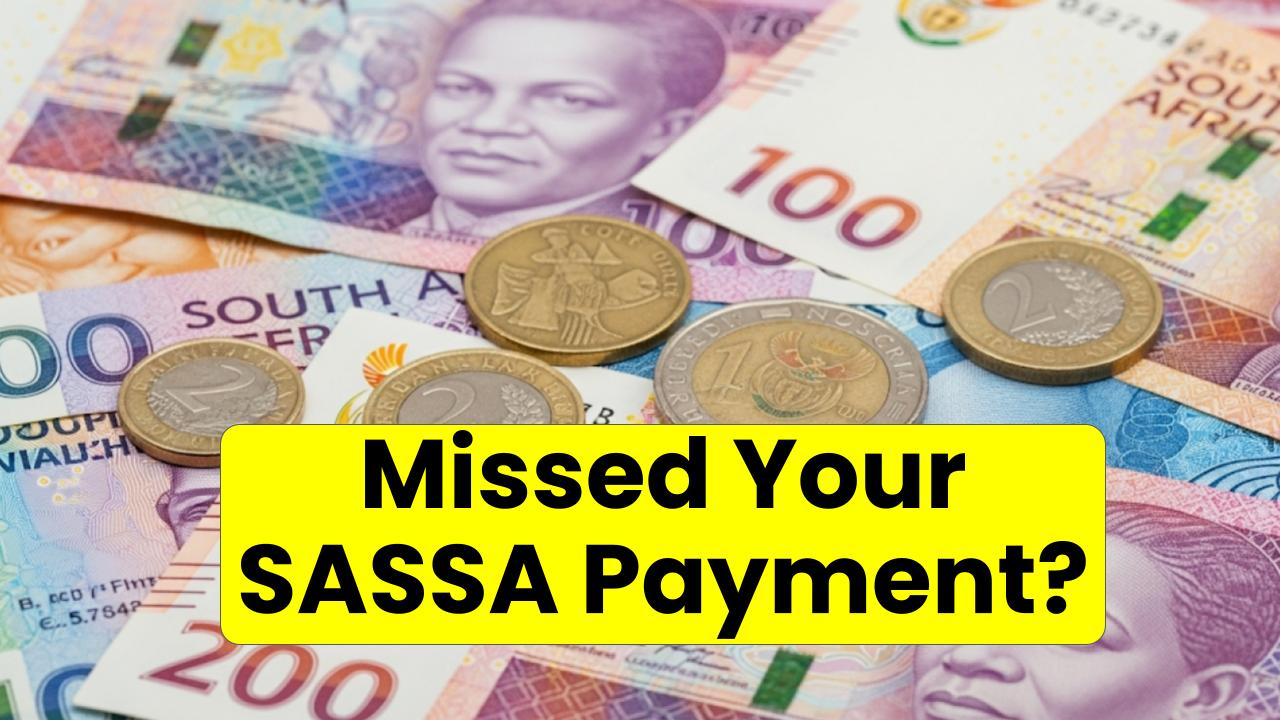 Missed Your SASSA Payment? Here’s Your Complete Guide on How to Reapply or Request a Reissue!
