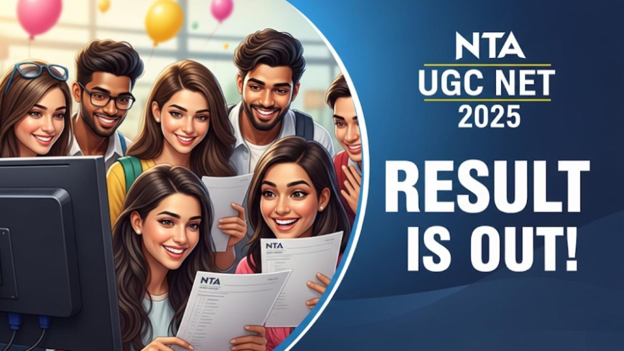 NTA UGC NET 2025 Result is OUT – Top Tips to Decode Your Scores!