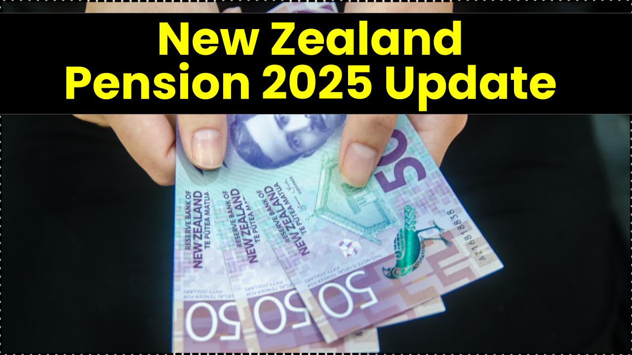 New Zealand Pension 2025 Update: How Much You'll Get and When You'll Be Paid