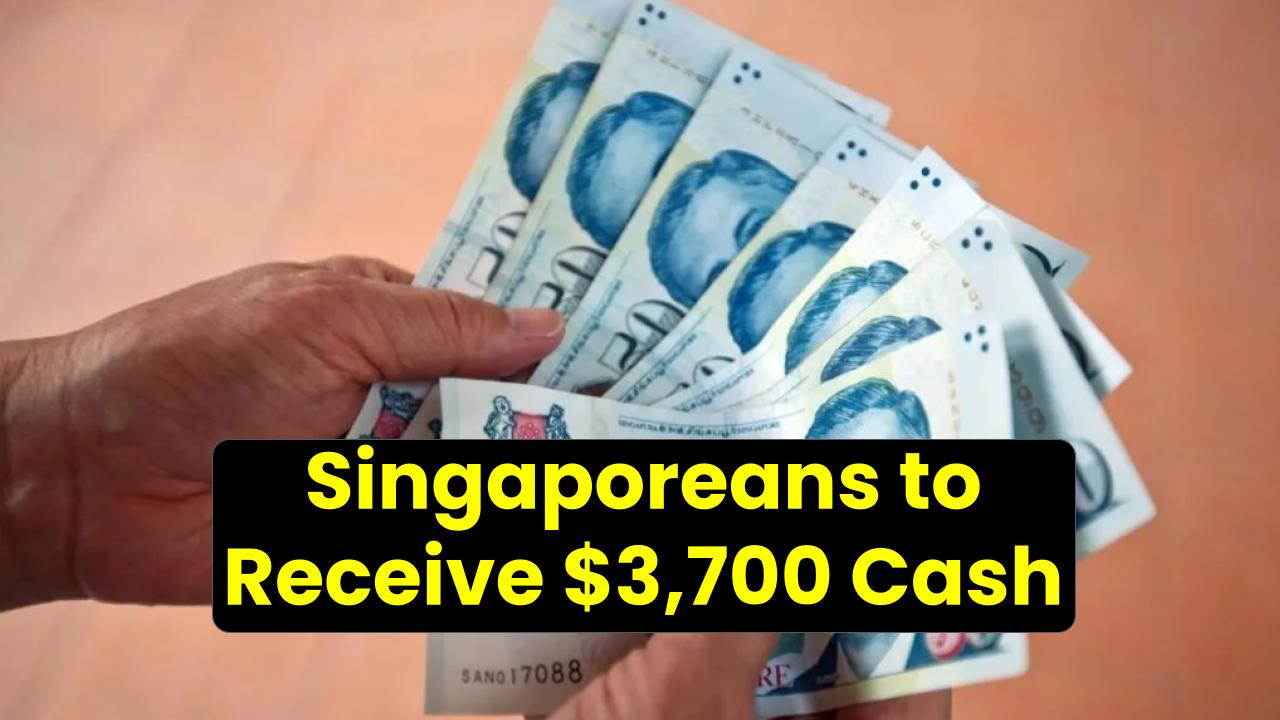 Singaporeans to Receive $3,700 Cash Boost in 2025: What You Need to Know
