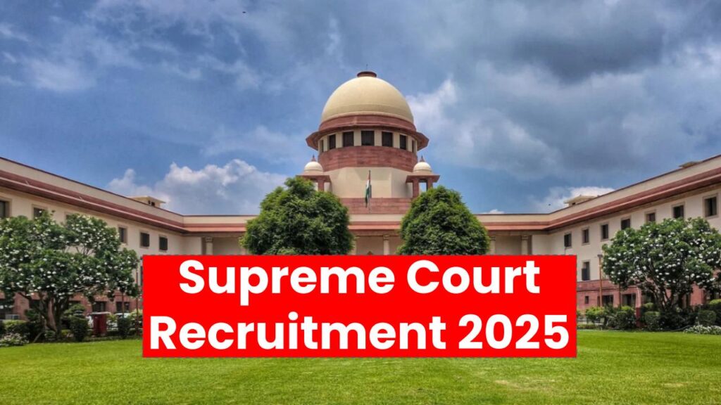 Supreme Court Recruitment 2025: Apply Now for Court Master Posts — 30 Vacancies Announced