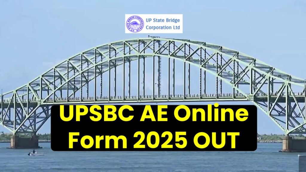 UPSBC AE Online Form 2025 OUT – Eligibility, Salary, Last Date & Full Notification Inside